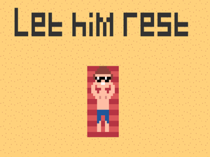 play Let Him Rest