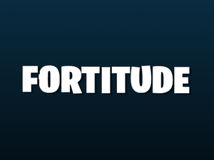 play Fortitude