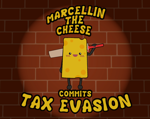 play Marcellin The Cheese Commits Tax Evasion