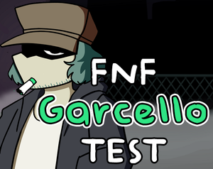play Fnf Garcello Test | Friday Night Funkin