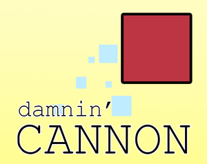 play Damnin' Cannon
