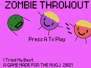play Zombie Throwout (Mashup Game Jam 2)