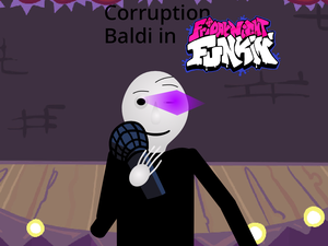 play Corruption Baldi In Friday Nights Funkin