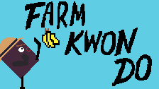 play Farm Kwon Do