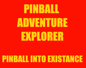 play Pinball Adventure Explorer - Life Edition