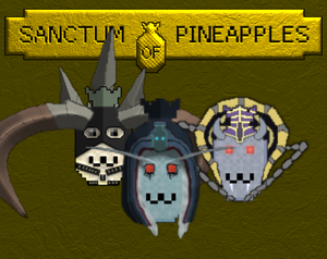 play Sanctum Of Pineapples (For Unsupported Browsers)