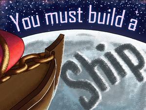 play You Must Build A Ship