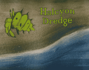 play Halcyon Dredge