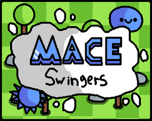 play Mace Swingers