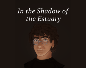 play In The Shadow Of The Estuary