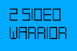 play 2 Sided Warrior
