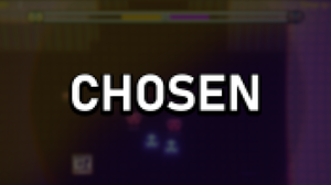 play Chosen