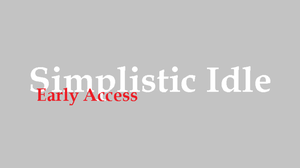 play Simplistic Clicker / Idle [Early Access]