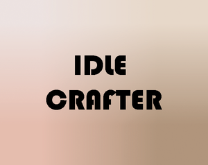 play Idle Crafter