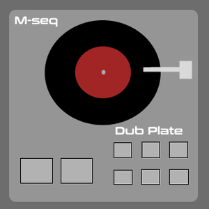 play M-Seq - Dub Plate