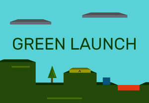 play Green Launch