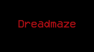 play Dreadmaze