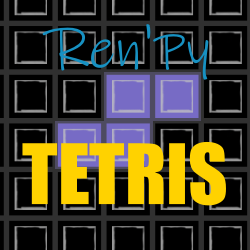 play Tetris [Ren'Py]