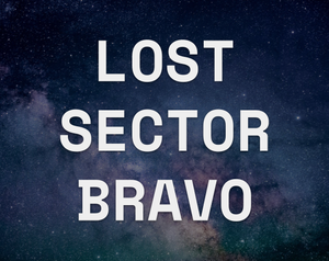 play Lost Sector Bravo