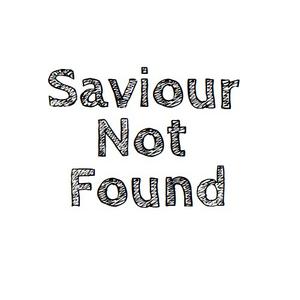play Saviour Not Found