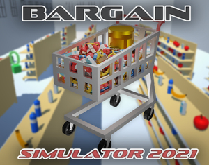 play Bargain Simulator 2021 (Kinda Incomplete)