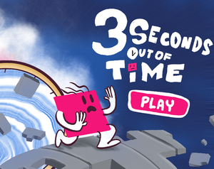play 3 Seconds Out Of Time - (Cfgj9)