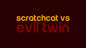 play Scratchcat Vs. Evil Twin