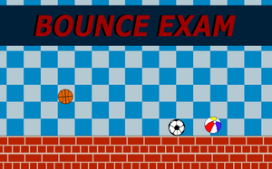 play Bounce Exam