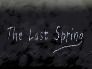 play The Last Spring