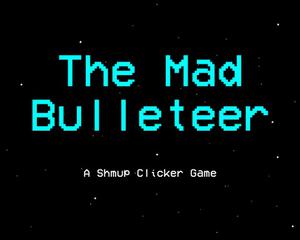 play The Mad Bulleteer
