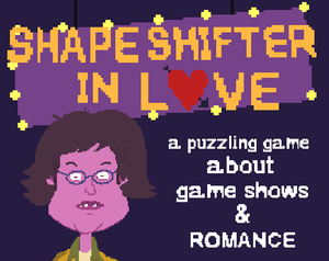 Shapeshifter In Love