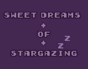 play Sweet Dreams Of Stargazing Prototype