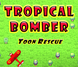 play Tropical Bomber: Toon Rescue