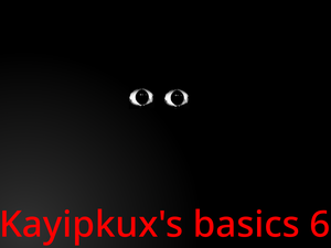 play Kayipkux’S Basics 6