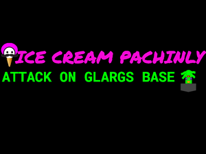 play Demo (Browser): Ice Cream Pachinly Attack On Glargs Base