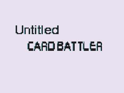 play Untitled Card Battler