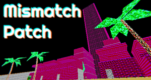 play Mismatch Patch