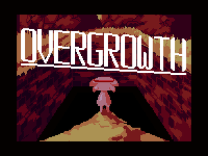 Overgrowth