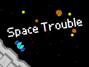 Space Trouble