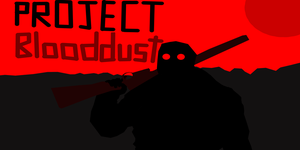 Project:Blooddust