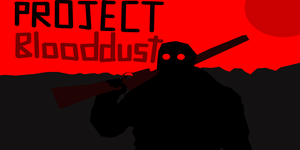 play Project:Blooddust