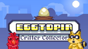 Eggtopia: Critter Collector