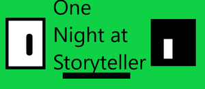 One Night At Storyteller