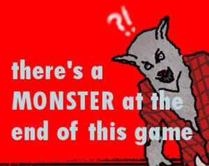play There'S A Monster At The End Of This Game