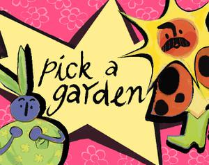 play Pick A Garden