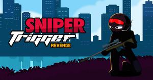 Sniper Trigger Revenge