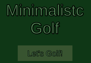 play Minimalistc Golf
