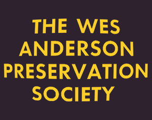 play The Wes Anderson Preservation Society