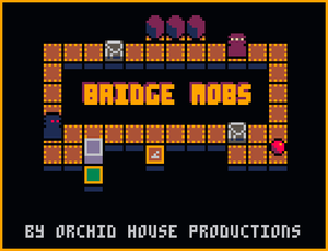play Bridge Mobs