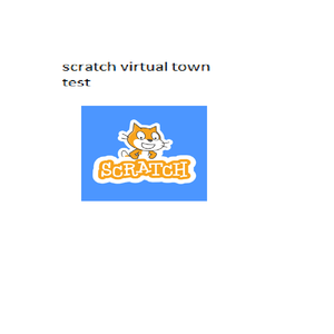 play Virtual Town Test Scratch